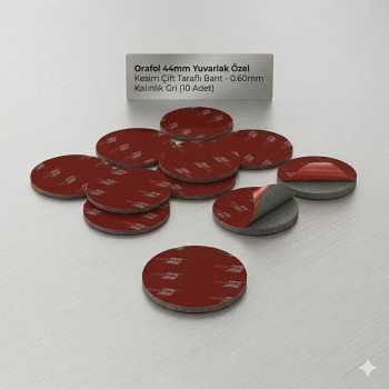 Orafol 44mm Yuvarlak Özel Kesim Çift Taraflı Bant - 0.60mm Kalınlık Gri (10 Adet)